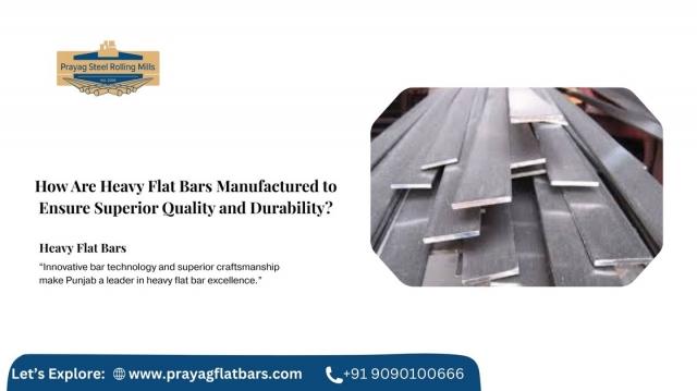 Precision Manufacturing for Strong and Durable Heavy Flat Bars